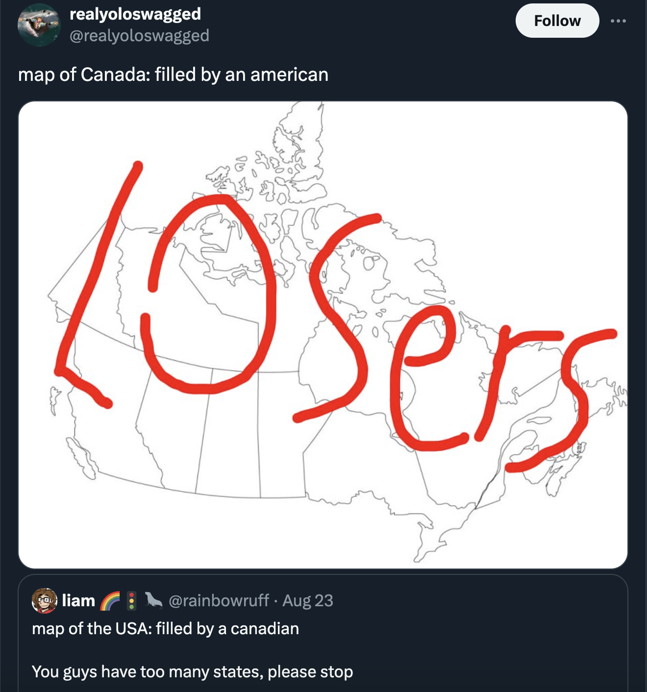 diagram - realyoloswagged map of Canada filled by an american LOSers liam Aug 23 map of the Usa filled by a canadian You guys have too many states, please stop